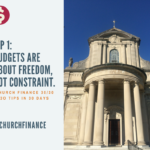 Church finance postcard that shows a church and the church finance tip, budgets are about freedom not constraint